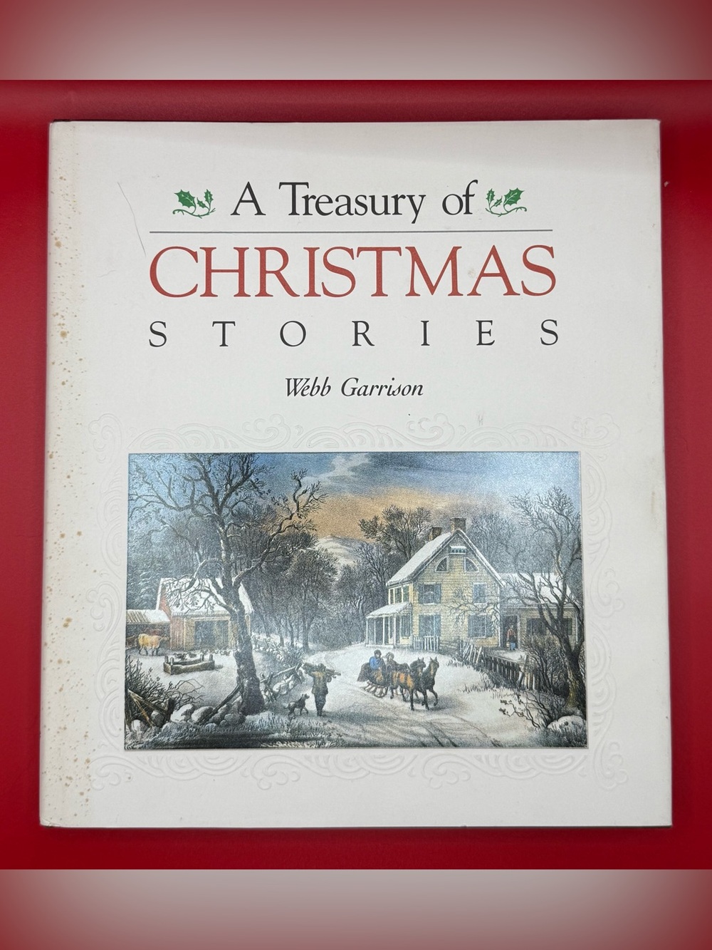 Hardcover: A Treasury of Christmas Stories  by Webb Garrison